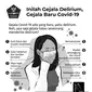 Infografis yang menyebut bahwa delirium merupakan gejala baru dari COVID-19, penyakit yang disebabkan Virus Corona SARS-CoV-2, tersebar di media sosial dan grup WhatsApp. (Sumber: Istimewa)