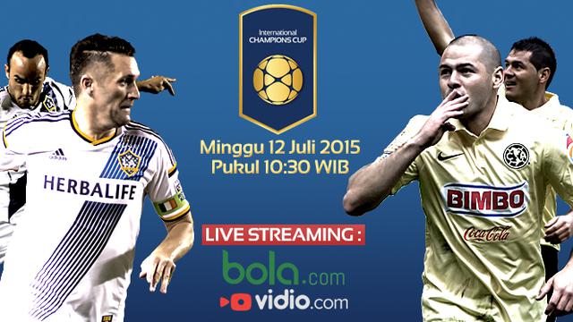 Live Streaming : L.A Galaxy vs Club America di International Champions Cup 2015