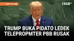 Presiden Amerika Serikat Donald Trump membuka pidatonya di Sidang Umum ke-80 Perserikatan Bangsa-Bangsa (PBB) dengan sentuhan humor. Ia menyinggung insiden teleprompter yang tidak berfungsi saat dirinya hendak berbicara di podium.