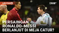 Cristiano Ronaldo dan Lionel Messi Main Catur Bareng Jelang Piala Dunia 2022