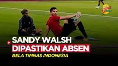 Berita video Sandy Walsh ikut latihan terpisah meski dipastikan bakal absen bela Timnas Indonesia di FIFA Matchday nanti.
