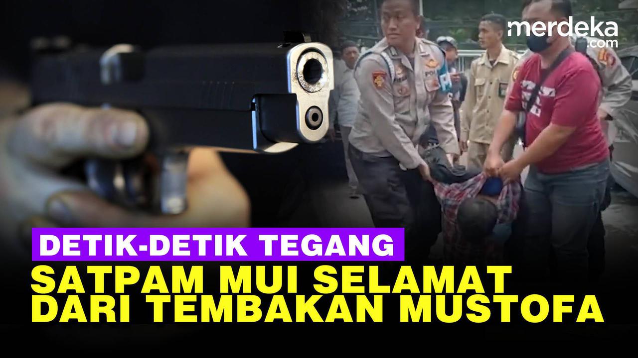 VIDEO: Cerita Satpam MUI Selamat dari Tembakan Mustofa, Pelaku Mau Diakui Wakil Nabi
