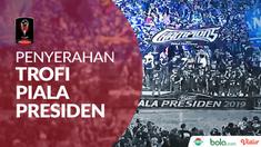 Berita video penyerahan trofi Piala Presiden 2019 kepada Arema FC. Arema menang atas Persebaya Surabaya dengan agregat 4-2.