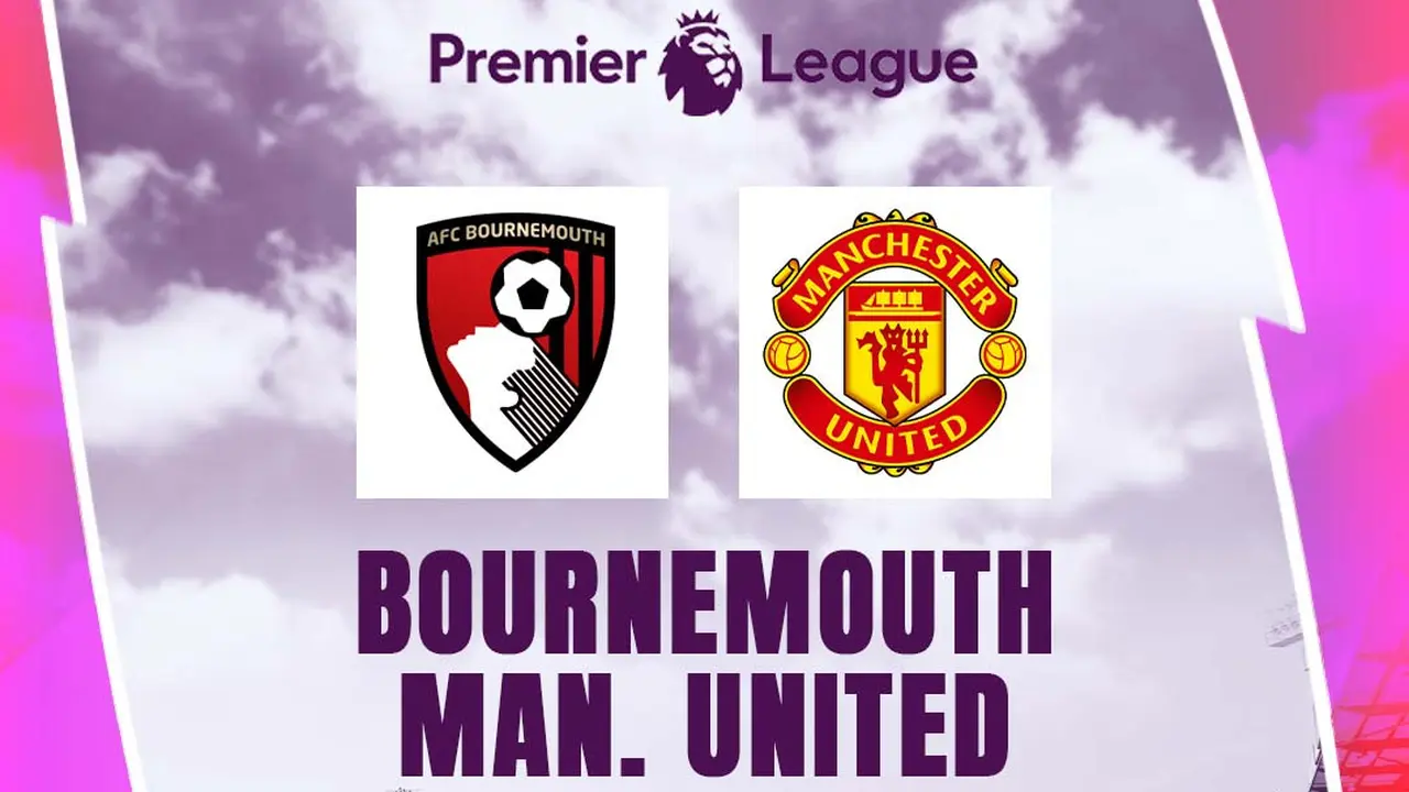 Liga Inggris - AFC Bournemouth Vs Manchester United
