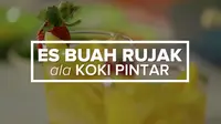 Tim Koki Pintar Liputan6.com bersama Hesty Klepek Klepek berkreasi menggabungkan es buah dengan rujak. Hasilnya jadilah, Es Buah Rujak.