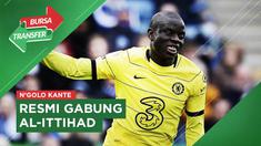 Berita Video, N'golo Kante resmi hijrah ke Al-Ittihad pada Rabu (21/6/2023)