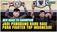 Turnamen Baru! NEX Road to Champion Siap Lahirkan Petarung Top