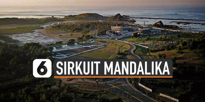 VIDEO: Keindahan Sirkuit MotoGP Mandalika Lombok