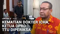 Dalami Dugaan Intimidasi Terhadap Dokter Icha, Penyidik Periksa Ketua DPRD TTU