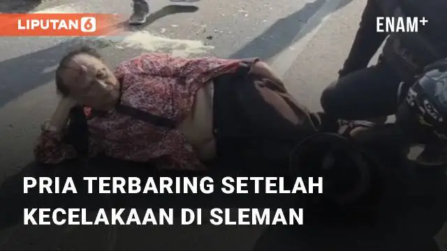 Beredar video viral terkait seorang pria yang terbaring setelah kecelakaan. Momen tersebut terjadi di Pasar Depok, Sleman, Yogyakarta. Sabtu (16/09/2023)