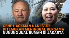 Mulai dari Gene Hackman dan istri ditemukan meninggal bersama hingga Nunung jual rumah di Jakarta di News Flash Showbiz Liputan6.com.