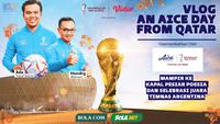 Cover untuk video Vlog An Aice Day from Qatar soal mampir ke kapal pesiar Poesia dan selebrasi juara dari Timnas Argentina.