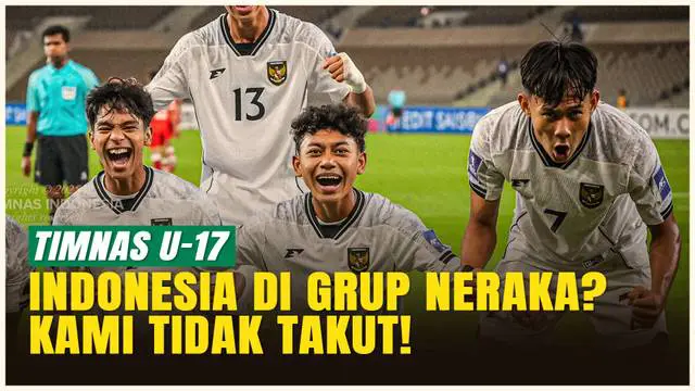 Garuda Muda di Grup Neraka, Kapten Timnas Indonesia U-17: Kami Tak Takut Brasil!