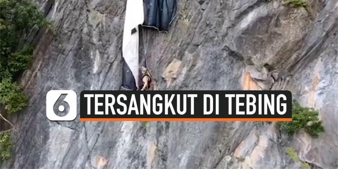 VIDEO: Penerjun Payung Tersangkut di Tebing Setinggi 820 Kaki