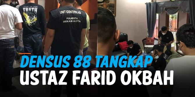 VIDEO: Densus 88 Tangkap Ustaz Farid Okbah dan 2 Anggota MUI, Ada Apa?