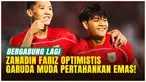 Zanadin Fariz Kembali ke Timnas Indonesia U-22, Optimistis Pertahankan Emas di SEA Games 2025!