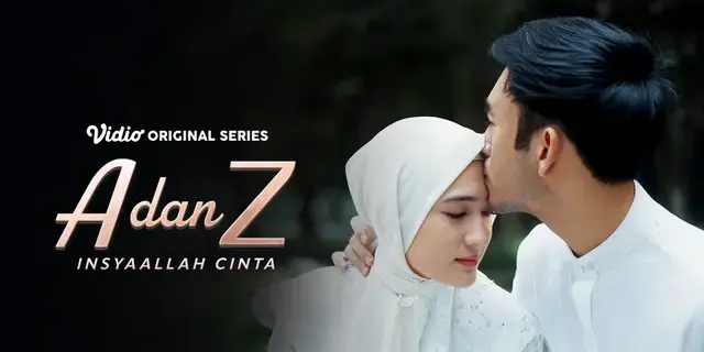 Sinopsis Series A dan Z: InsyaAllah Cinta Episode Terakhir, Pengorbanan Cinta Zara dan Abyan
