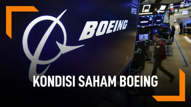 VIDEO: Ini Kondisi Saham Boeing Usai Tragedi Ethiopian Airlines
