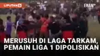 Anarkis di Laga Tarkam, Sejumlah Pemain Liga 1 dan Eks Timnas Indonesia Dipolisikan