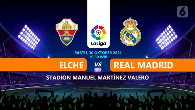 Elche vs Real Madrid
