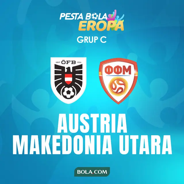 Piala Eropa - Euro 2020 Austria Vs Makedonia Utara