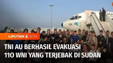 TNI Angkatan Udara berhasil mengevakuasi 110 warga negara Indonesia yang sempat terjebak di Sudan. Sejumlah WNI ini telah tiba di Jeddah, Arab Saudi, untuk selanjutnya akan menuju kembali ke Indonesia.