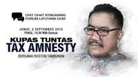 Ikuti Chit Chat Streaming Kupas Tuntas Tax Amnesty