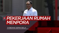 Berita video 5 pekerjaan rumah Menteri Pemuda dan Olahraga, Zainudin Amali, do bidang sepak bola.
