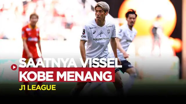 Berita video prediksi laga ke-16 J1 League, Vissel Kobe Vs Kawasaki Frontale