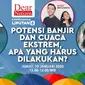 Dear Netizen: Potensi Banjir dan Cuaca Ekstrem, Apa yang Harus Dilakukan? (Abdillah)