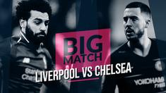 Berita video Big Match yang akan mempertemukan Liverpool menghadapi Chelsea pada Minggu (14/3/2019) malam. Pertandingan ini akan menentukan langkah Liverpool menuju tangga juara Premier League.