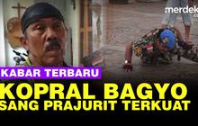 VIDEO: Kabar Terbaru Kopral Bagyo, Prajurit TNI Terkuat Masih Perkasa
