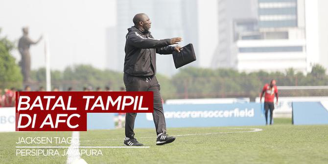 VIDEO: Tanggapan Jacksen Tiago Usai Persipura Jayapura Batal Tampil di AFC