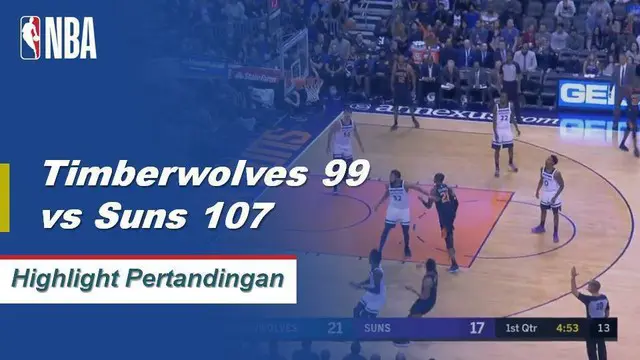 Cuplikan Hasil Pertandingan NBA : Timberwolves 99 VS Suns 107