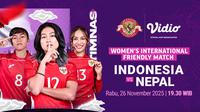 Saksikan Timnas Indonesia Putri vs Nepal eksklusif di Vidio. (dok. vidio.com)