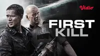 Film First Kill (Dok. Vidio)