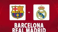 La Liga - Barcelona vs Real Madrid (Bola.com/Decika Fatmawaty)