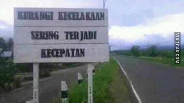 6 Tulisan Kurangi Kecepatan di Jalan Ini Bikin Geleng Kepala