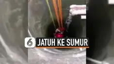 JATUH KE SUMUR