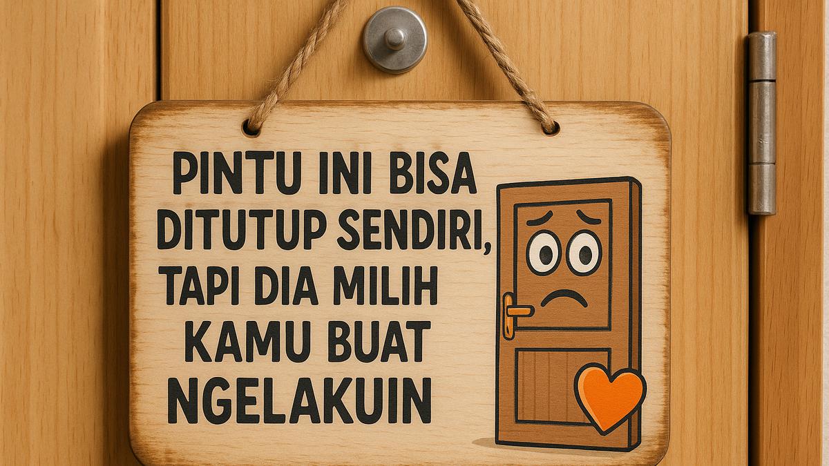 8 Inspirasi Papan Pengumuman Lucu tapi Pesannya Ngena Banget, Bikin Senyum Sekaligus Sadar