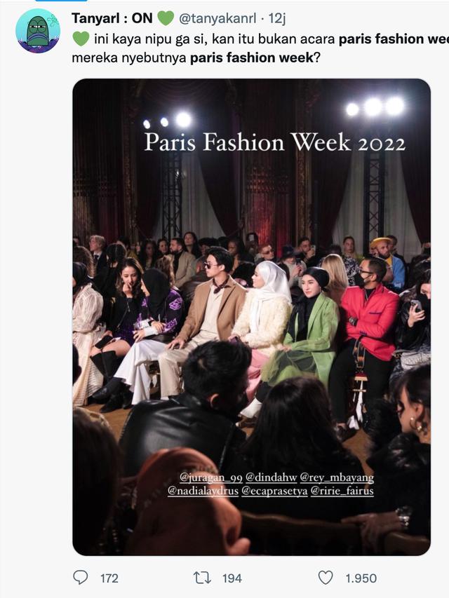 Twit soal Paris Fashion Week 2022. (Foto: Dok. Twitter @tanyakanrl)