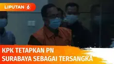 KPK resmi menetapkan Hakim Pengadilan Negeri Surabaya, Itong Isnaini Hidayat sebagai tersangka kasus suap dalam penanganan perkara hubungan industrial. Tersangka diduga akan menerima suap Rp 140 juta dari yang dijanjikan sebesar Rp 1,3 miliar.