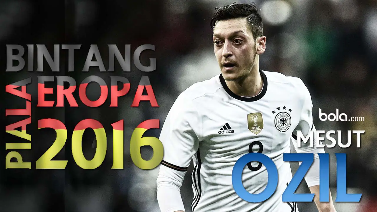 Bintang Piala Eropa 2016: Mesut Ozil