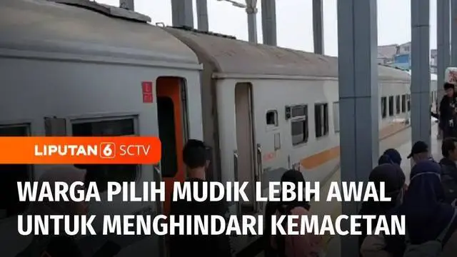 VIDEO: Sejumlah Warga Memilih Mudik Lebih Awal untuk Menghindari Macet
