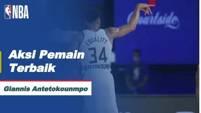 VIDEO: Aksi-Aksi Bintang Milwaukee Bucks, Giannis Antetokounmpo Sebagai Pemain Terbaik NBA Hari Ini