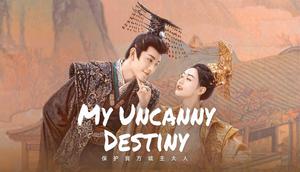 My Uncanny Destiny (Sumber: iQIYI)/Rekomendasi Drama Kerajaan China Romantis