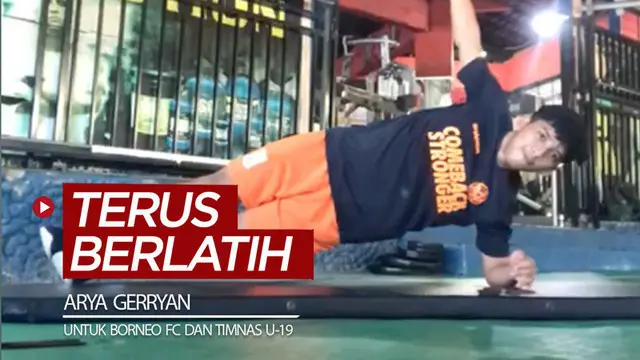 Berita video pemain muda Borneo FC dan Timnas Indonesia U-19, Arya Gerryan, terus meningkatkan intensitas latihannya.