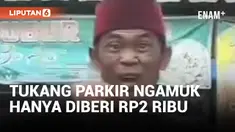 Tak Terima Hanya Diberi Rp2 Ribu, Tukang Parkir di Grogol Ancam Kempiskan Ban Mobil