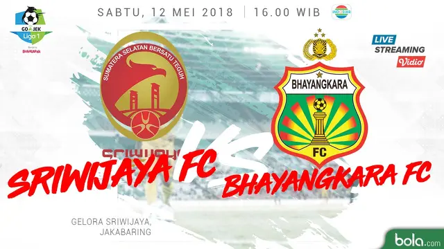 Sriwijaya FC Vs Bhayangkara FC