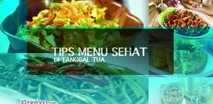 Tips Menu Makanan Sehat Saat Tanggal Tua
